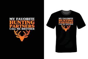 Hunting T shirt design, vintage, typography vector