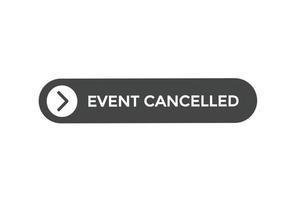 event canceled button vectors.sign label speech event canceled vector