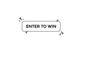 enter to win button vectors.sign label speech enter to win vector