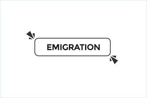 emigration button vectors.sign label speech bubble emigration vector