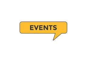 events button vectors.sign label bubble speech events vector