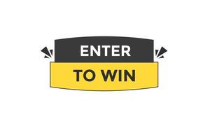 enter to win button vectors.sign label speech enter to win vector