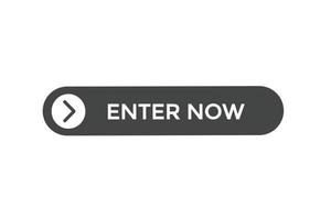 enter now button vectors.sign label speech enter now vector