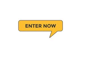 enter now button vectors.sign label speech enter now vector