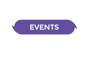 events button vectors.sign label bubble speech events vector