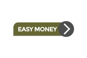 easy money button vectors.sign label speech bubble easy money vector