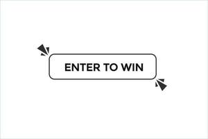 enter to win button vectors.sign label speech enter to win vector