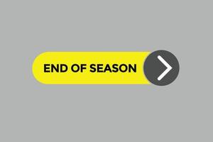 end of season button vectors.sign label speech bubble end of season vector