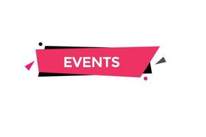 events button vectors.sign label bubble speech events vector