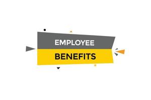 employee benefits  button vectors.sign label speech bubble employee benefits vector