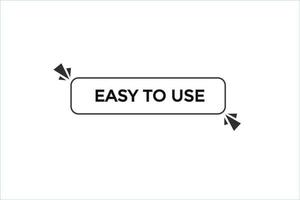 easy to use button vectors.sign label speech bubble easy to use vector