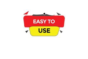 easy to use button vectors.sign label speech bubble easy to use vector