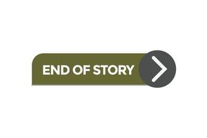 end of story button vectors.sign label speech bubble end of story vector