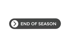 end of season button vectors.sign label speech bubble end of season vector