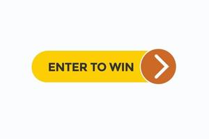 enter to win button vectors.sign label speech enter to win vector