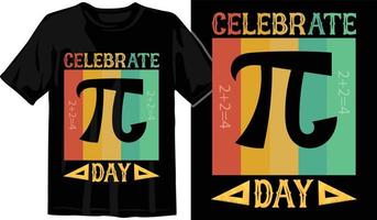 Pi day t shirt design vector Graphics. Pi day typography t shirt design