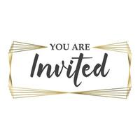 You're invited. Calligraphy text with elegant golden frame. Hand drawn style vector lettering. Design for greeting cards, and invitations.