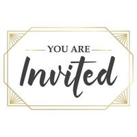 You're invited. Calligraphy text with elegant golden frame. Hand drawn style vector lettering. Design for greeting cards, and invitations.