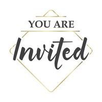 You're invited. Calligraphy text with elegant golden frame. Hand drawn style vector lettering. Design for greeting cards, and invitations.