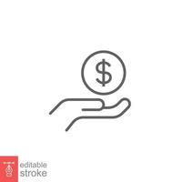 Salary, sell, money, business, buy, hand line icon. Simple outline style. Save, cash, coin, currency, dollar, finance concept. Vector illustration isolated on white background. Editable stroke EPS 10.