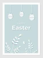 Easter poster with paper cut plant elements and lettering. Vector illustration of hanging Easter eggs. Happy easter greeting card template.