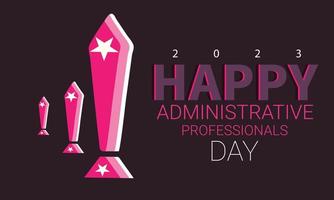 Happy Administrative Professionals Day. Template for background, banner, card, poster vector