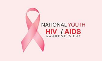 National Youth Hiv - Aids Awareness Day. Template for background, banner, card, poster vector