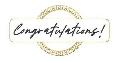 Congratulations lettering message with elegant golden frame. Congrats calligraphic quote. Hand drawn style calligraphy phrase. vector