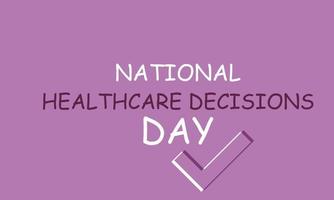 National healthcare decisions day. Template for background, banner, card, poster vector