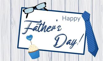 A sign that says happy fathers day on a wooden background. Banner or card for father day with man elements. Vector illustration.