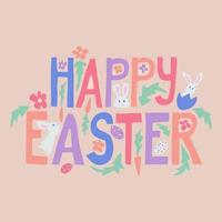 Happy Easter vector illustration childish concept with cutout letters and spring elements. Flat unique lettering in pastel colors. Perfect for post, poster, postcard, cover, background, textile print.