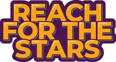 Reach for the Stars Orange Lettering Design vector
