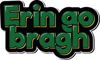 Erin Go Bragh vector