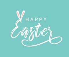 Hand writing calligraphic lettering Happy Easter with bunny ears. Isolated on a white background. Hand drawn vector illustration. Design concept, element for card, banner, invitation.