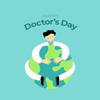 Happy Doctors Day Greeting, Doctor Cartoon Character Hug a Globe vector