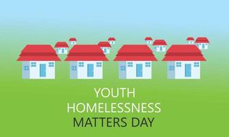 Youth Homelessness Matters Day. Template for background, banner, card, poster vector