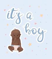 Vector postcard or banner with a newborn African American boy and lettering inscription it's a boy.