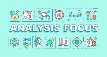 Analysis focus word concepts turquoise banner. Case study. Infographics with editable icons on color background. Isolated typography. Vector illustration with text