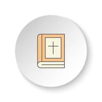 Round button for web icon, Book, cross symbol. Button banner round, badge interface for application illustration on white background vector