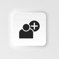 Add, user vector icon. Simple element neumorphic style illustration Add, user vector icon. Material concept vector illustration.