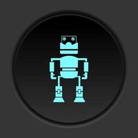 Dark button icon Robot technology. Button banner round badge interface for application illustration on darken background vector