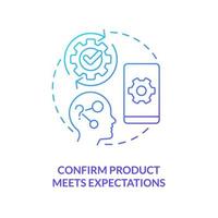 Confirm product meets expectations blue gradient concept icon. Proof users requirements. Development goal abstract idea thin line illustration. Isolated outline drawing vector