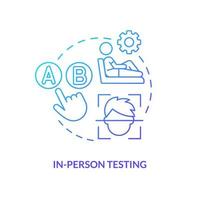 In-person testing blue gradient concept icon. User experience physically present assess. Behavioral research abstract idea thin line illustration. Isolated outline drawing vector