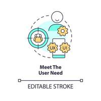 Meet user need concept icon. Human centered. Improve usability. UX design principle abstract idea thin line illustration. Isolated outline drawing. Editable stroke vector