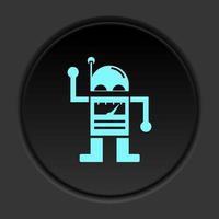 Dark button icon Robot technology. Button banner round badge interface for application illustration on darken background vector