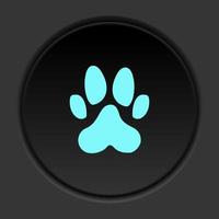 Round button icon Dog paw print. Button banner round badge interface for application illustration on dark background vector
