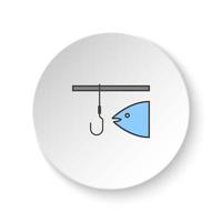 Round button for web icon, Fishing. Button banner round, badge interface for application illustration on white background vector