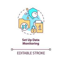 Set up data monitoring concept icon. Check interaction with sensitive files. Safety abstract idea thin line illustration. Isolated outline drawing. Editable stroke vector