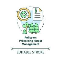 Policy on protecting forest management concept icon. Sustainable environment law abstract idea thin line illustration. Isolated outline drawing. Editable stroke vector