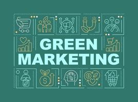 Green marketing word concepts teal banner. Promoting eco products. Infographics with editable icons on color background. Isolated typography. Vector illustration with text